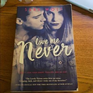 Love Me Never - Sara Wolf